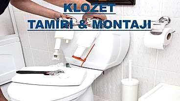 Klozet Tamiri & Montajı